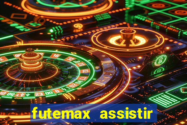futemax assistir real madrid